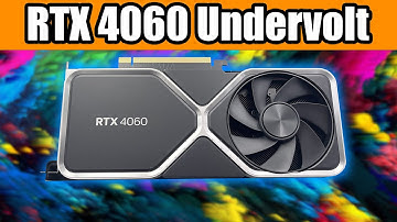 Undervolt your RTX 4060 for more FPS and Lower Temperature! - Tutorial