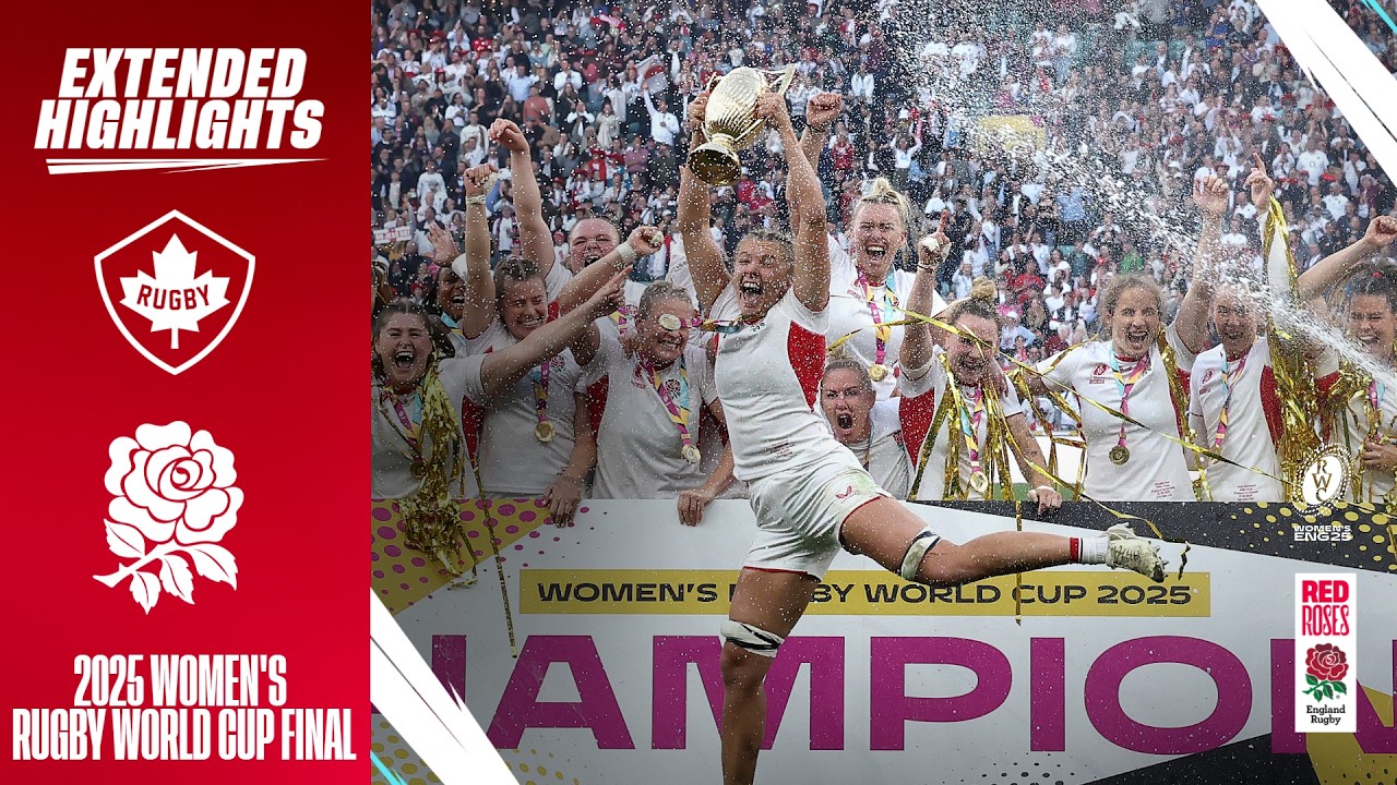 The Red Roses are CHAMPIONS |  Red Roses v Canada extended highlights | Women’s Rugby World Cup 2025