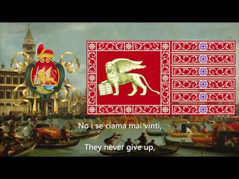 Anthem Of The Venetian Republic "El Ino Nasionale Veneto" (The Venetian National Anthem)