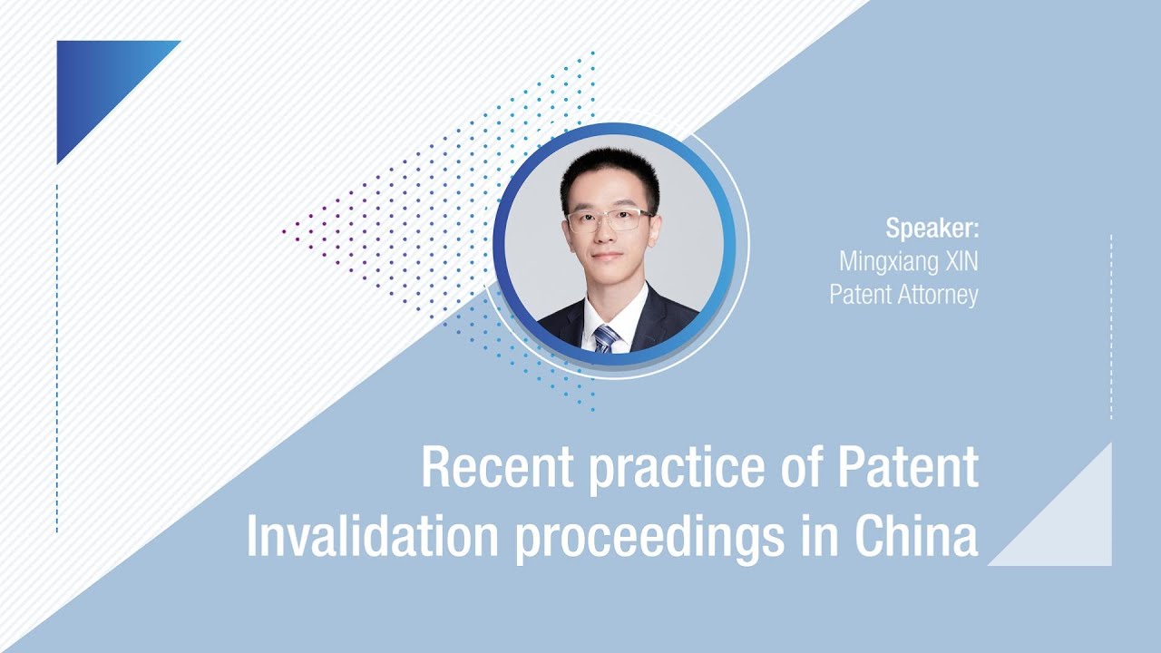 Latest Challenges of Patent Invalidation Proceedings in China