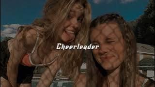 Cheerleader (sped up)