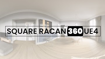 Square Racan UE4 360 Video