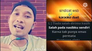 emas hantaran - karaoke duet lirik ||smule
