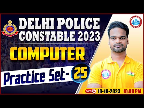 Delhi Police Constable 2023 | Computer Practice Set 25, DP Computer PYQs, Computer By Shivam Sir