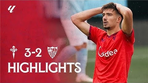 RC Celta vs Sevilla FC (3-2) LALIGA | Resumen