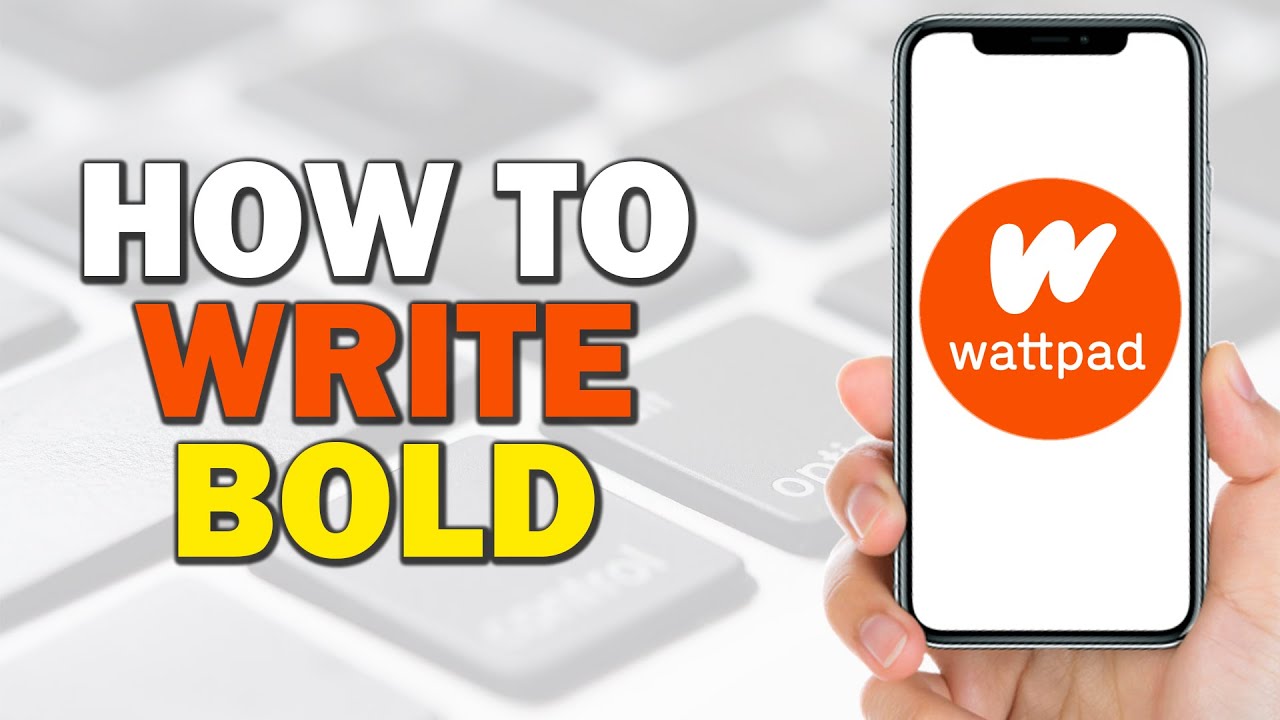 How To Write Bold in Wattpad (Easiest Way) - YouTube