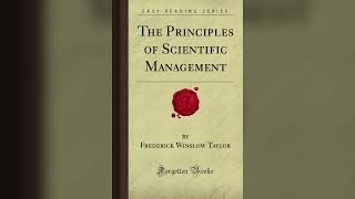 Principles of Scientific Management by Frederick Winslow Taylor | Full Audiobook