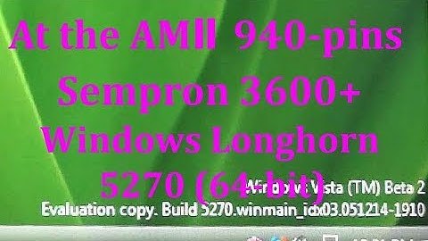 Installation of the "Windows Longhorn 5270 (64-bit)"  by  "AMⅡ (940 pins) Sempron 3600+"