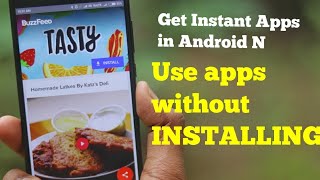 Get Instant Apps in Android N - Use apps without installing screenshot 2