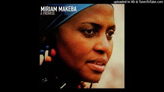 Miriam Makeba - Quit It