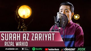 MUROTTAL QURAN || RIZAL WAHID || SURAT AZ ZARIYAT