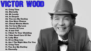Victor Wood Greatest Hits!!!Nonstop OPM Tagalog Love Songs Of All time