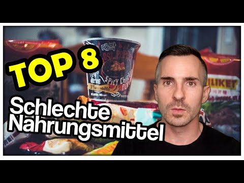 TOP 8 schlechteste Nahrungsmittel | DAS solltest du NICHT essen!