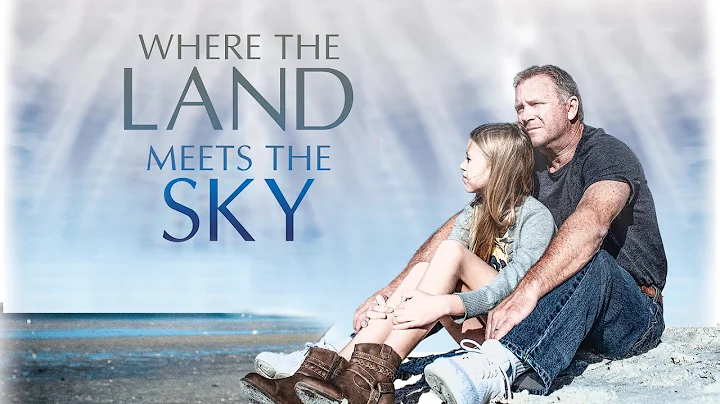 Where The Land Meets The Sky (2021) Full Movie | T...