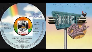 Breakfast Club - Right On Track (Disco Mix Extended Version 80's) VP Dj Duck