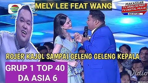 MELLY LEE (INDONESIA) VS WANG (THAILAND) " Cukuplah Kita" Dapat 4 SO - DA ASIA 6 GRUP 1 TOP 40