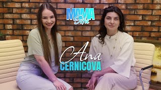 #mamasita: Ana Cernicova - “Nimeni nu știe prin ce am trecut atunci!”