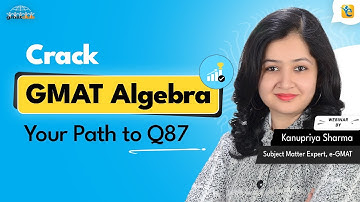 GMAT Algebra Made Simple | 700+ Level Linear, & Quadratic Inequalities, Absolute Values Explained