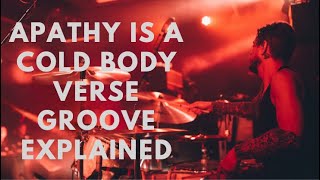 Poison the Well&#39;s &quot;Apathy Is A Cold Body&quot; verse groove explained