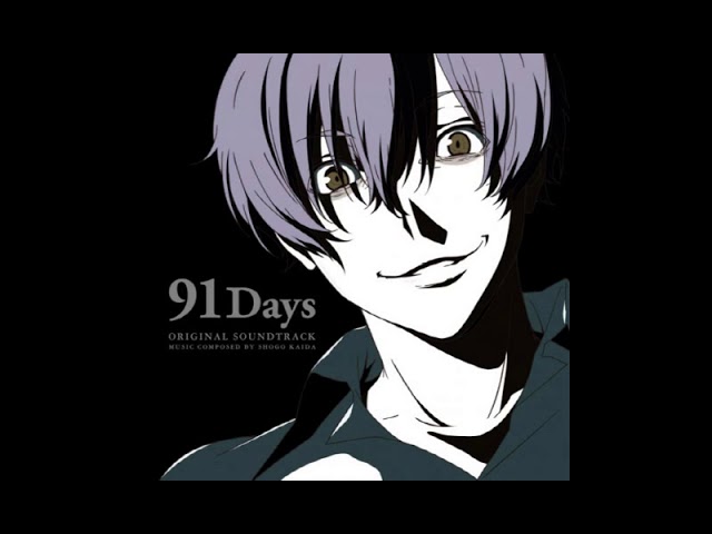 91Days Main Theme by Shogo Kaida ― TV anime 91 Days Original Soundtrack 