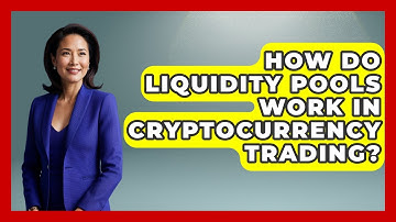 How Do Liquidity Pools Work in Cryptocurrency Trading? | All About Crypto Exchanges News