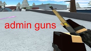 admin guns in phantom forces