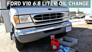 FORD v10 6.8 e350 e450 f350 OIL CHANGE