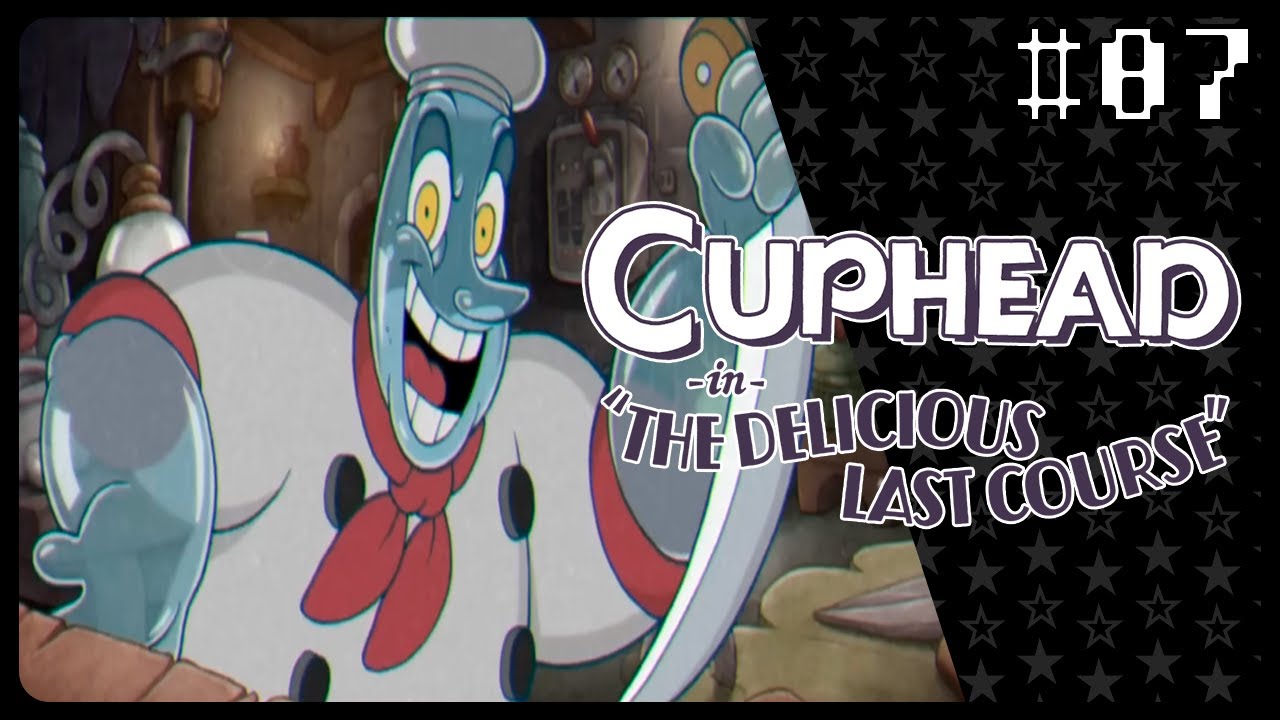 Cuphead DLC #07 I La mal de sales, el chef Saleroso! 🍪☕  - gameplay español