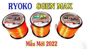 ✅ Cước Ryoko 8Gen Max Mềm Mượt Ít Xoắn Chìm Nhanh