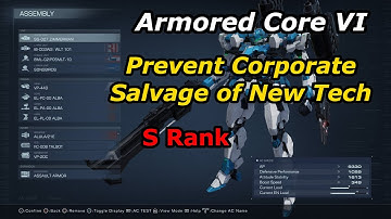 Armored Core 6 (S Rank) Prevent Corporate Salvage of New Tech