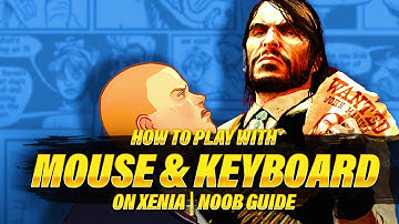 How to Play your Xenia Games with Mouse and Keyboard | Noob Guide/Tutorial