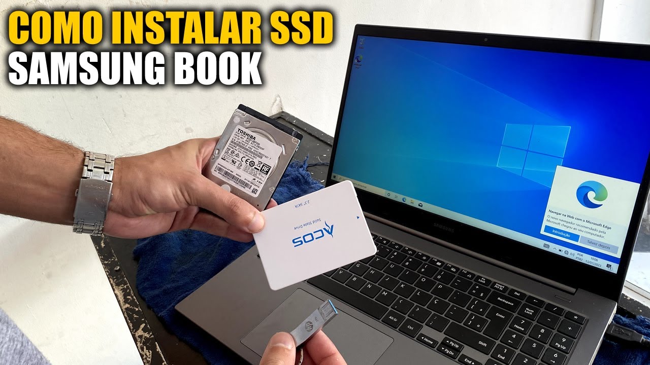 como-instalar-ssd-no-notebook-samsung-book-e-outros-youtube