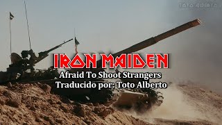 Iron Maiden - Afraid To Shoot Strangers [Subtitulos al Español / Lyrics]