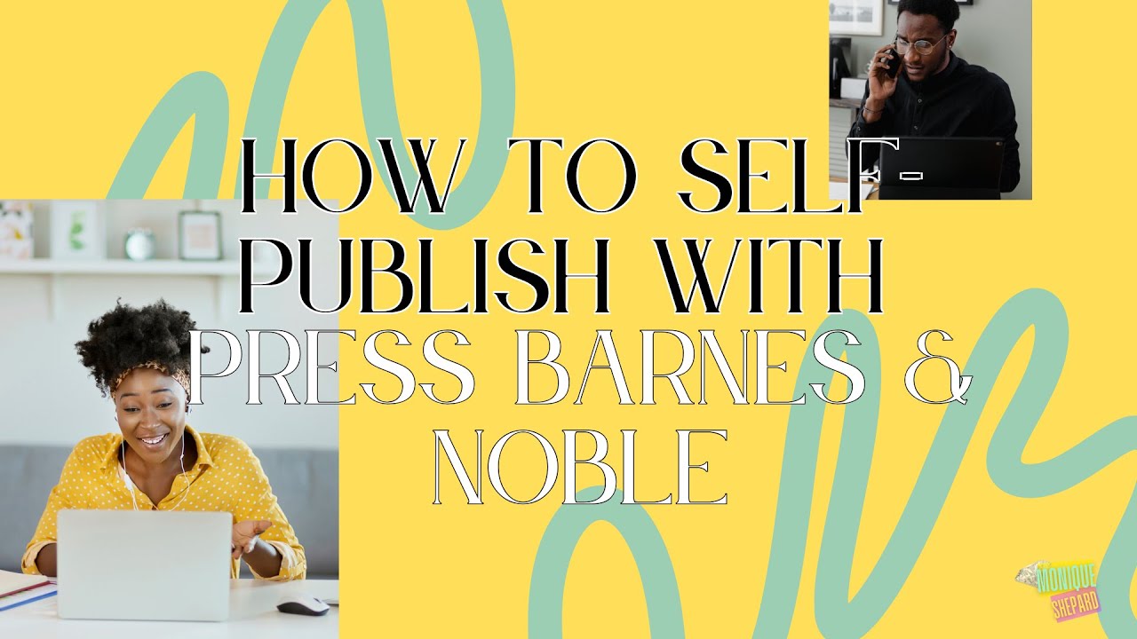 How to self-publish with Press Barnes & Noble (Free) - YouTube