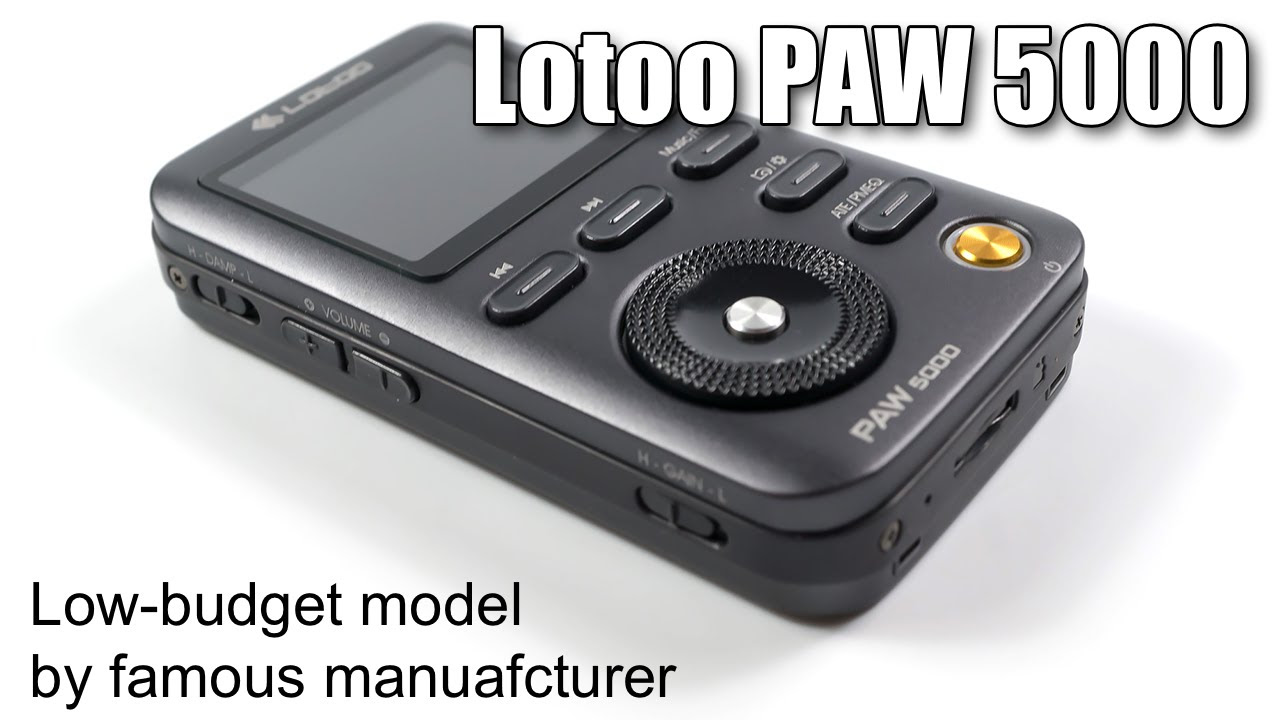 Lotoo PAW 5000 — fun and engaging player - YouTube