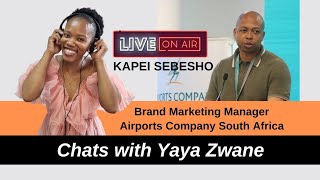 Airports Company South Africa's Kapei Sebesho is on the line with Yaya Zwane on FLY FM 