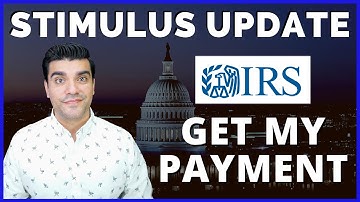 Second Stimulus Check Update (Stimulus Check 2): $600 IRS Get My Payment SSA, SSDI, SSI, Non-Filers