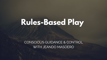 CGC #92: Rules-Based Play – Initial Alexander Technique