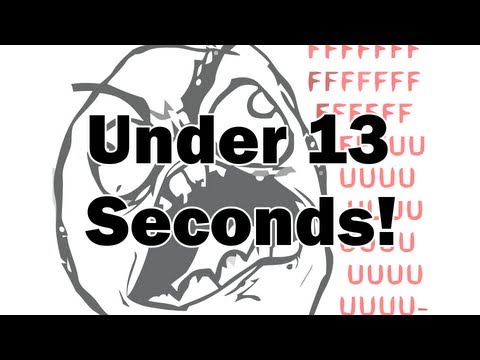 all-rage-faces-under-13-seconds!