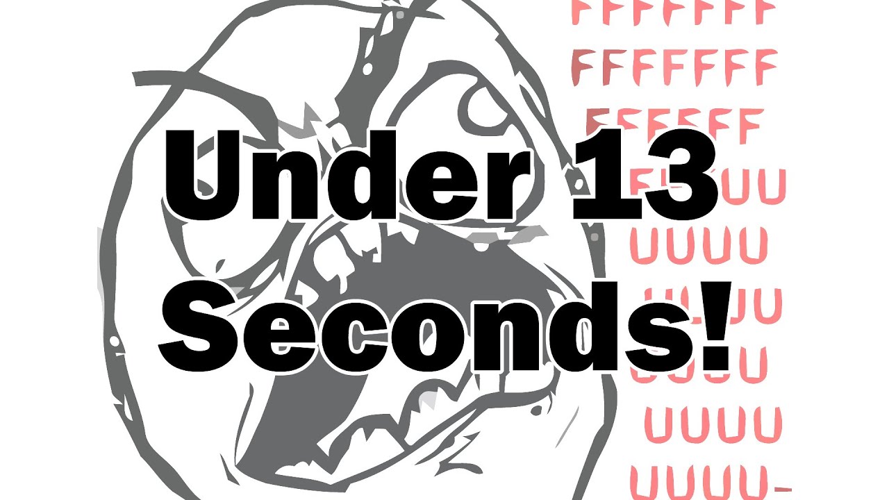 All Rage Faces Under 13 Seconds!