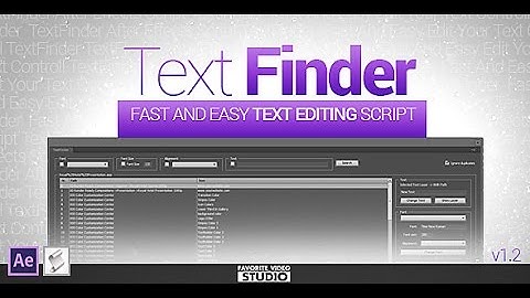 Text Finder Script for Adobe After Effects CS5  Mac OSX/Windows (64-bit)