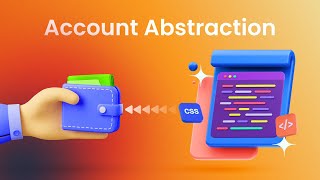 What Is Account Abstraction? Explained With Animation