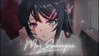May Sakurajima |  Amv | 4K Remake