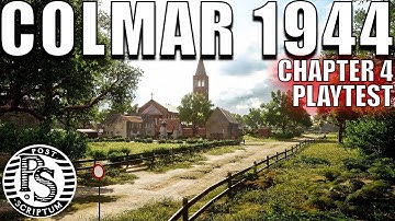 Colmar 1944 Map Version Playtest in Post Scriptum Chapter 4