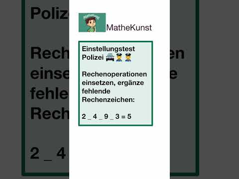 Einstellungstest Polizei 👮 Rechenoperationen einsetzen #mathematik