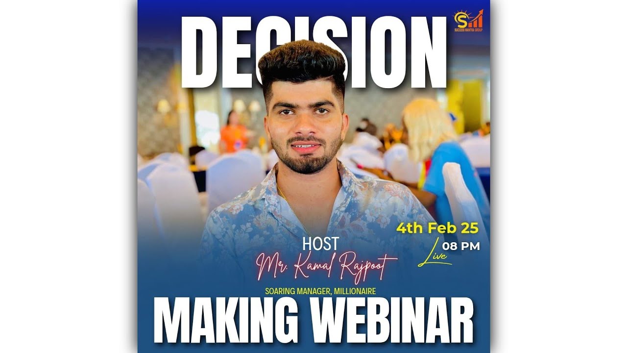 DECISION MAKING WEBINAR ‼️ BY MR. KAMAL RAJPOOT - YouTube
