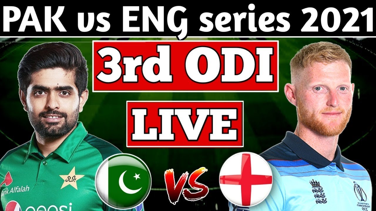 🔴LIVE PAKISTAN vs ENGLAND 3rd odi LIVE PAK vs ENG 3rd ODI match LIVE commentary