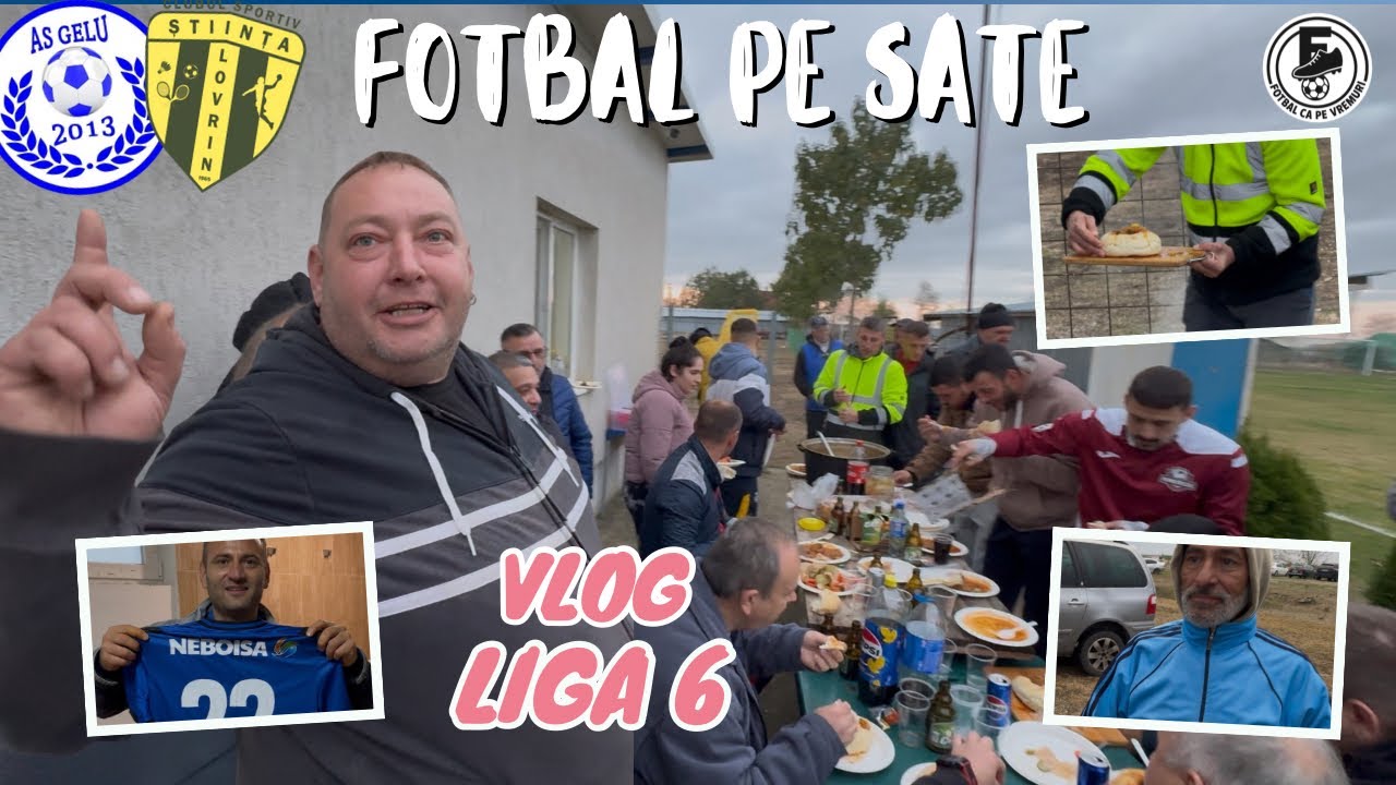 Лига 6: Футбол в деревнях, котел, пиво и победа «Гелу» с «Штиинцей Ловрин»!