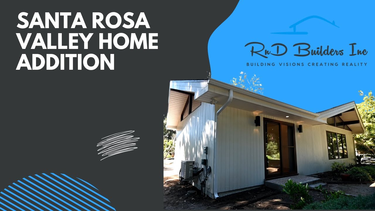 Home Addition in Santa Rosa Valley CA | Contemporary Design