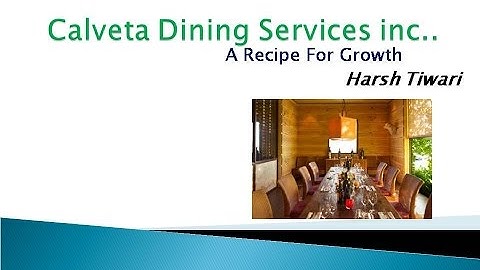 | Calveta |  Dining |  Services |
